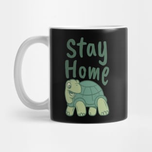 Stay home with turtle Mug